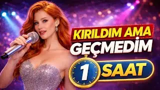 KIRILDIM AMA GEÇMEDİM | 1 Saat Arabesk Damar | Kadın Vokal | Kesintisiz Dinle