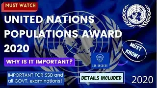 UN Population Award | 2020 | Detailed Analysis
