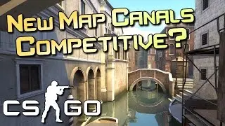 Анализ новой карты CS:GO в Canals