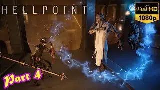 HELLPOINT - Walkthrough Gameplay Part 4 FULL HD