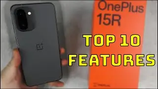 Вот 10 особенностей, которые вам нужно знать о OnePlus 15R!