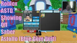 Roblox ASTD Showing Off Saber Astolfo (Blue Gem Unit)