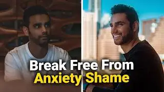 How to Stop the SHAME Spiral of Anxiety