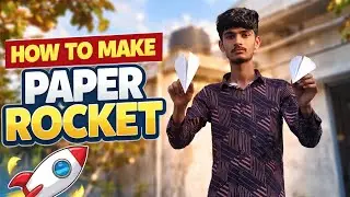Bachpan Ka Sabse Powerful Paper Rocket 🚀 | Paper Rocket Tutorial 