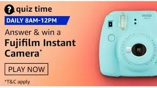 Amazon Quiz Answers Today | Win Fujifilm Instant Camera | 9 January 2021