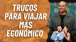 TRUCOS para viajar m&aacute;s ECON&Oacute;MICO | Arnaldo Santiago Diary Of Trips | 30 enero 2025
