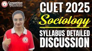 CUET 2025 Sociology 🎯| Sociology Syllabus & Exam Pattern 📄| CUET UG 2025 Preparation & Strategy 📚