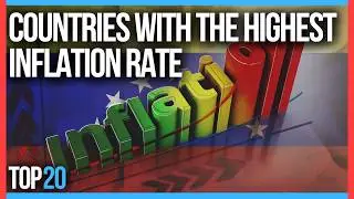 20 Countries With The Highest Inflation rate