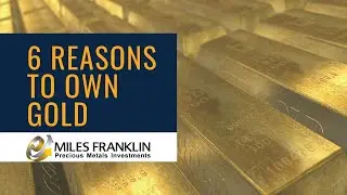 Why Own Gold (and Silver)