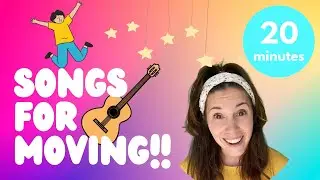 Songs for Moving - Toddler Gross Motor Skill Development