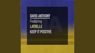 Keep It Positive (Original Mix)