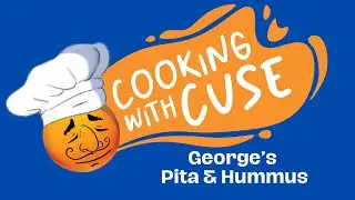 Cooking with Cuse - Episode 4 - George's Pita & Hummus