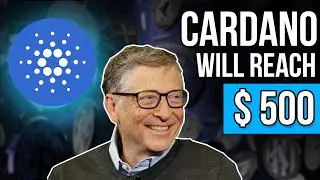 Bill Gates: Cardano Set To Explode! Cardano Price Prediction & Cardano Ada News 2021