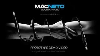 MACNETO: Just 1 Cable To Charge All Your Devices  (Demo Video)
