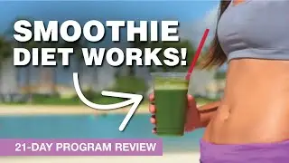 **REVIEW** 21-DAY SMOOTHIE DIET PROGRAM
