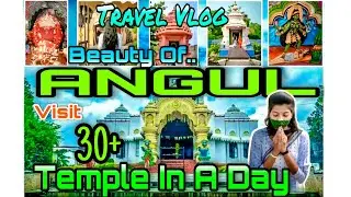 #Vlog_No_64 Visit 30+ Temple In A Day || Beauty Of Angul || Travel Vlog ||Barsha Sahu Lifestyle