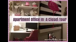 APARTMENT : PINTEREST INSPIRED OFFICE In A Closet Tour
