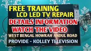 FREE TRAINING LCD LED TV REPAIR WEST BENGAL HOWRAH ANDUL | LCD LED TV REPAIR COURSE |📺 😎||