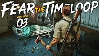 Fear The Timeloop PL #3 - Wysyp żywych Boss&oacute;w - Gameplay PL 4K