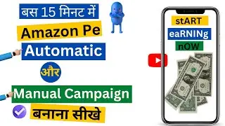 Create your First Amazon Automatic Ad campaign| Amazon PPC/ads full tutorial in Hindi | #amazon