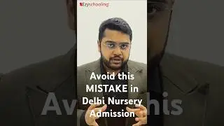 Avoid This MISTAKE Before Applying to Nursery Admission in Delhi 2026-27 #nurseryadmissiondelhi