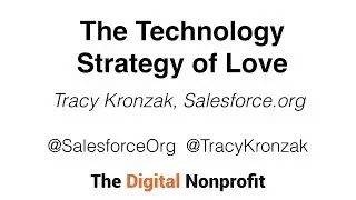 The Technology Strategy of Love with Tracy Kronzak #DNP2018