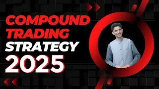 COMPOUND TRADING Strategy 2025 by tani forex | TaniForex Top Compound Plan & Strategies for trader