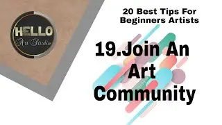 19. Join An Art Community || How to start Arts || Tips And Tricks for Artists