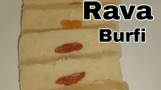 Rava burfi | റവ ബർഫി | perfect Rafzz