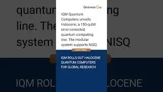 IQM Launches Halocene: 150-Qubit Error-Corrected Quantum Computer for the Next Era of Computing ⚛️🚀