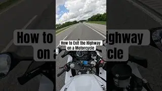 How to Exit the Highway on a Motorcycle