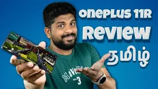 இது நல்லா இருக்கு ஆனா வாங்கலாமா ! OnePlus 11R 5G Review in Tamil