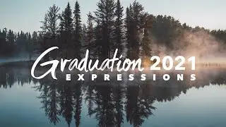 Graduation Weekend 2021 – May 29, Expressions Night