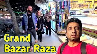 Grand Bazar Raza Iran 🇮🇷 | Bazar Reza Mashhad