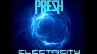 Presh - Big Bang