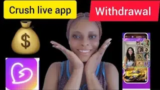 HOW TO WITHDRAW MONEY FROM CRUSH LIVE APP #crushlive#withdrawalproof#livestreamapp