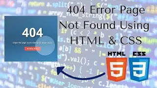 Responsive 404 Page Design Using HTML & CSS | Modern Error Page