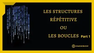 Algorithme_Darija | Les structures r&eacute;p&eacute;titive Ou les boucles