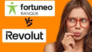 Fortuneo ou Revolut : J'ai test&eacute; 1 an, je dis TOUT ! (Revolut ou Fortuneo)