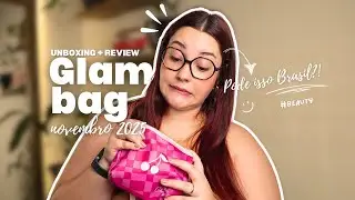 GLAMBAG NOVEMBRO 2025 🍒 Unboxing + Review