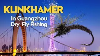 Guangzhou Dry Fly Fishing