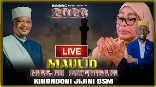 #🔴LIVE:  HADHARA YA MAULID YA MTUME MUHAMMAD MASJID MTAMBANI KINONDONI DSM  25 JAN 2026