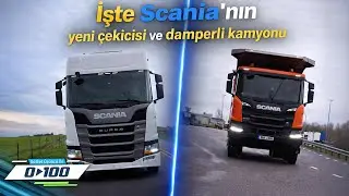 Scania'nın Yeni &Ccedil;ekicisi ve Damperli Kamyonunu Yakından İnceledik! | 0'dan 100'e