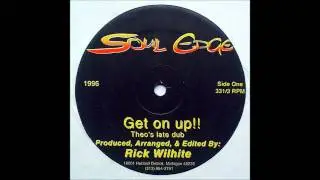 Rick Wilhite - Get On Up!! (Theo Parrish' Late Dub).