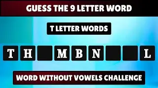 Guess the Word Game (9 Letter Words) | T Letter Words | Impossible Challenge