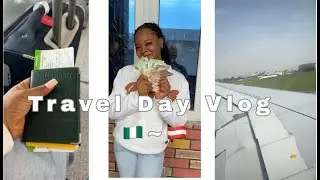 RELOCATION TRAVEL VLOG: Nigeria 🇳🇬 To Austria 🇦🇹 PART 2 - Travel Day One