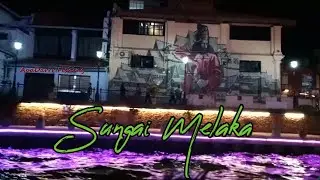 Sungai Melaka terkenal dengan keindahannya pada waktu malam, wajib pergi