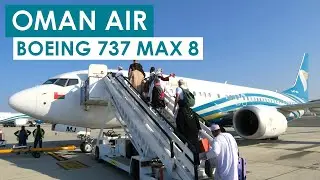 [Flight Report] OMAN AIR | Muscat ✈  Salalah | Boeing 737 MAX 8 | Economy