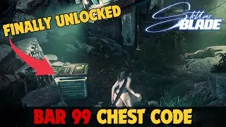 Как открыть сундук Bar 99 | Stellar Blade
