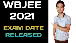 Wbjee 2021 Exam Date Released | Big Update Of Wbjee  #wbjee2021